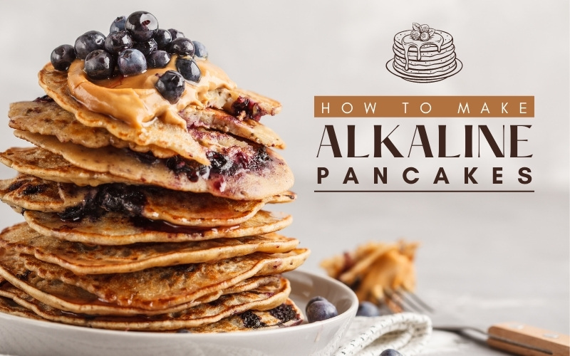 Alkaline Diet Recipes: How to Make Alkaline Pancakes